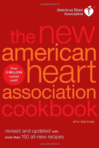 The New American Heart Association Cookbook, 8th Edition by American Heart Association