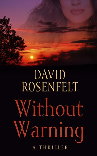 Without Warning by David Rosenfelt