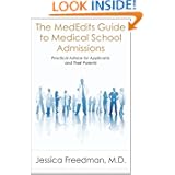 The MedEdits Guide to Medical School Admissions