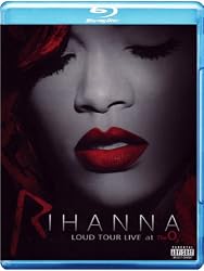 Rihanna: Loud Tour Live at the O2 [Blu-ray]