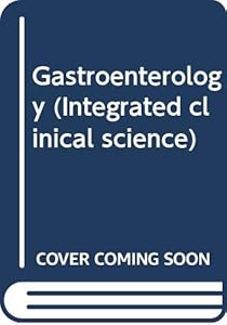 Gastroenterology (Integrated Clinical Science)