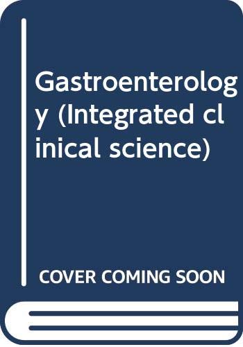 Gastroenterology (Integrated Clinical Science) by Peter Jones
