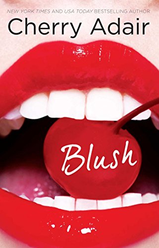 Blush by Cherry Adair