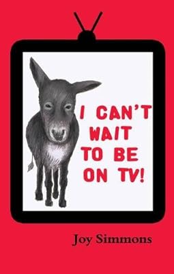 I Can't Wait to Be on TV!