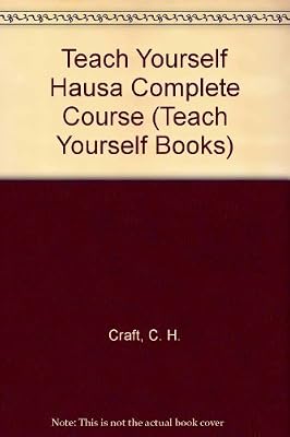 Teach Yourself Hausa: A Complete Course for Beginners (Teach Yourself Books) (English and Hausa Edition)