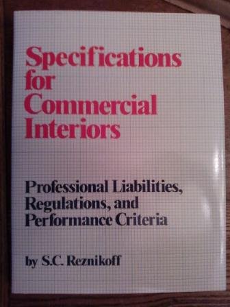 Specifications for Commercial Inter by S.C. Reznikoff