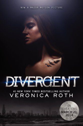 Divergent Movie Tie-in Edition by Veronica Roth