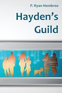 Hayden's Guild by P. Ryan Hembree