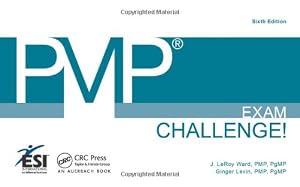 PMP® Exam Challenge!, Sixth Edition