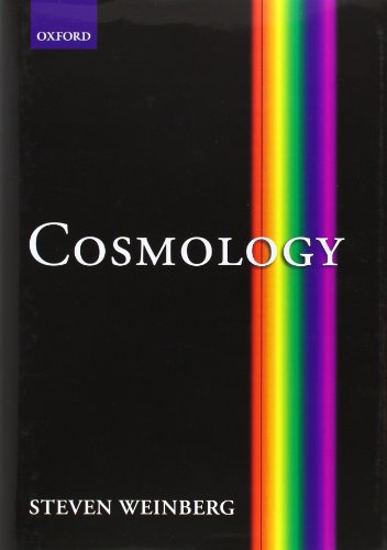 Cosmology by Steven Weinberg