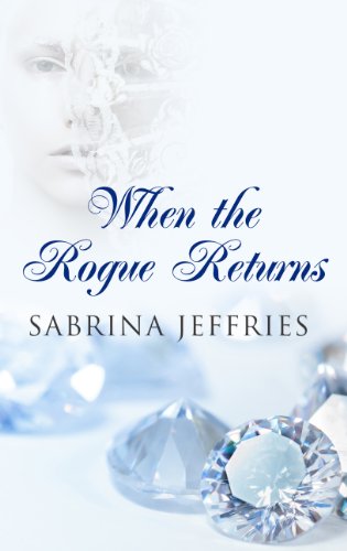 When the Rogue Returns by Sabrina Jeffries