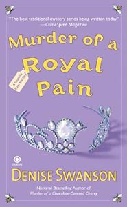 Murder of a Royal Pain: A Scumble River Mystery