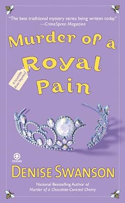 Murder of a Royal Pain: A Scumble River Mystery