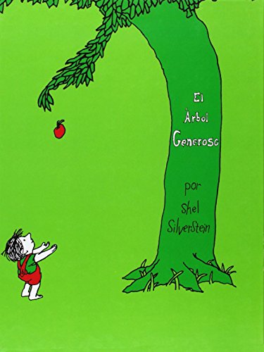 El &aacute;rbol generoso by Shel Silverstein