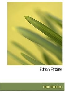 Ethan Frome