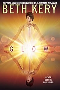 Glow by Beth Kery