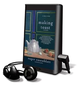 Making Toast: A Family Story