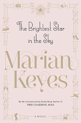 The Brightest Star in the Sky: A Novel