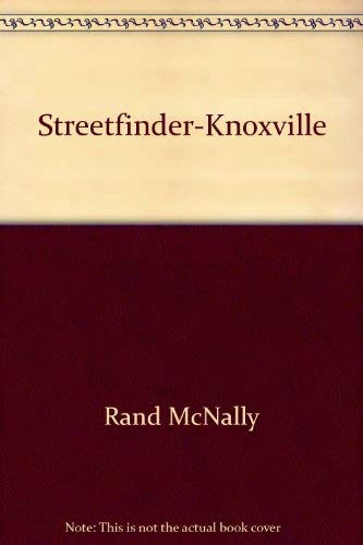 Knoxville & vicinity StreetFinder by Rand McNally and Company