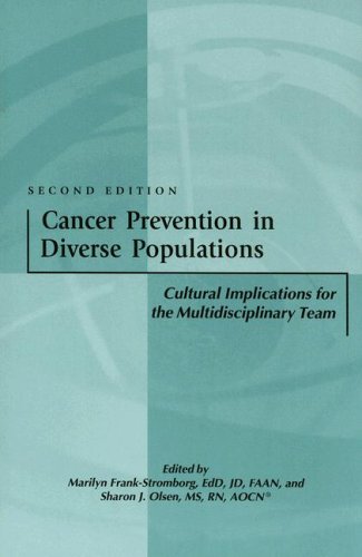 Cancer Prevention in Diverse Populations: Cultural Implications for the Multidisciplinary Team by Sharon J. Olson