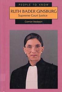 Ruth Bader Ginsburg: Supreme Court Justice (People to Know)