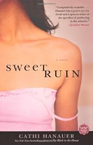Sweet Ruin: A Novel
