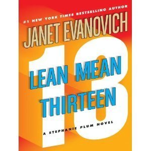 Lean Mean Thirteen LARGE PRINT by Janet Evanovich