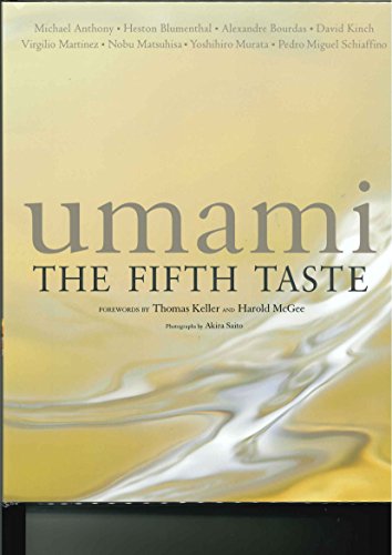 Umami: The Fifth Taste by by Michael Anthony and Heston Blumenthal