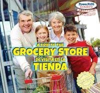 A trip to the grocery store =