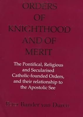 Orders of Knighthood and of Merit