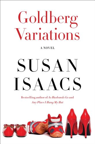 Goldberg Variations: A Novel by Susan Isaacs
