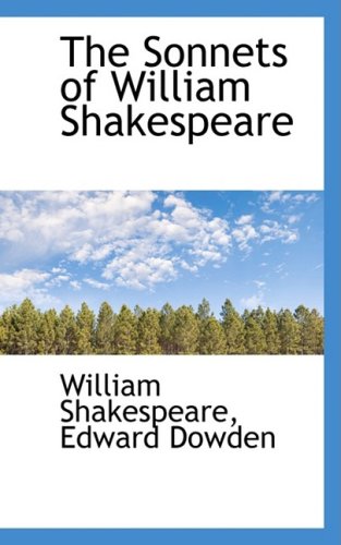 The Sonnets of William Shakespeare by William Shakespeare