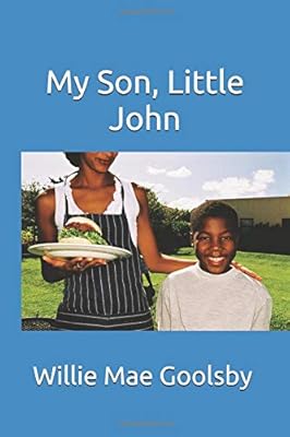 My Son, Little John