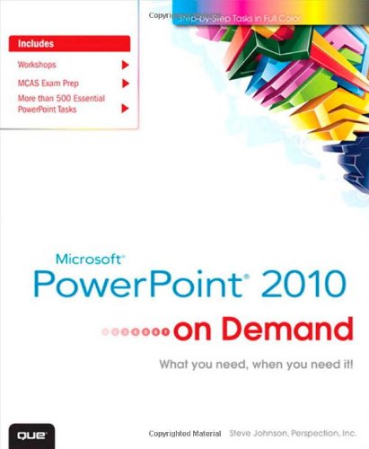 Microsoft PowerPoint 2010 On Demand by Steve Johnson