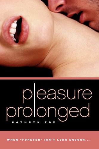 Pleasure Prolonged (Avon Red) by Cathryn Fox