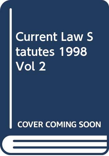 Current Law Statutes: 1998 by unknown author