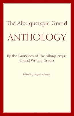 The Albuquerque Grand Anthology