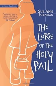 The Curse of the Holy Pail (The Odelia Grey Mysteries)