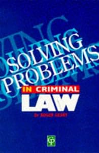 Solving Problems In Criminal Law