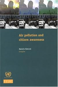 Air Pollution and Citizen Awareness (Libros De La Cepal)