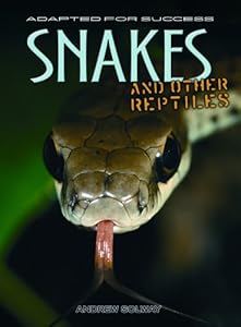 Snakes and Other Reptiles (Adapted for Success)