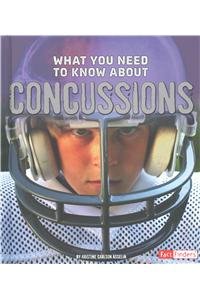What You Need to Know about Concussions