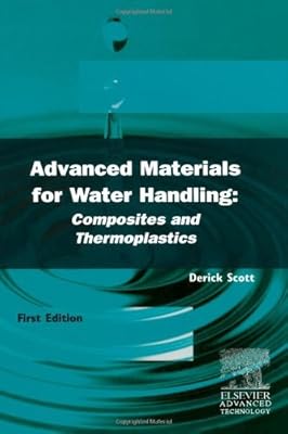 Advanced Materials for Water Handling: Composites and Thermoplastics