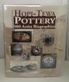 HOPI-TEWA POTTERY. 500 ARTIST BIOGRAPHIES American Indian Art Series.