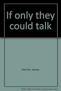 If only they could talk