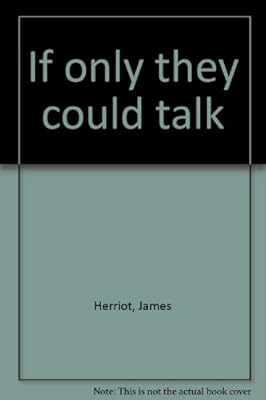 If only they could talk