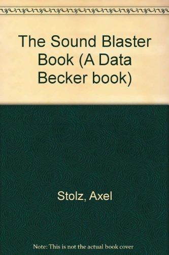 The Sound Blaster Book by Axel Stolz