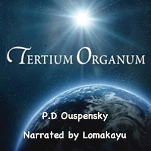 Tertium Organum by P.D. Ouspensky