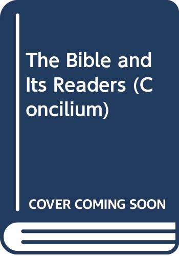 Concilium 1991/1: The Bible and Its Readers by Wim Beuken