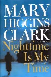 Nighttime is My Time by Mary Higgins Clark